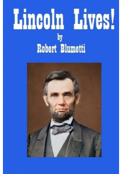 Lincoln Lives
