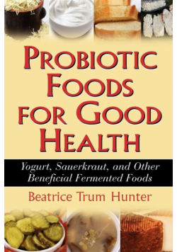 Probiotic Foods for Good Health