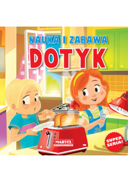 Nauka i zabawa Dotyk