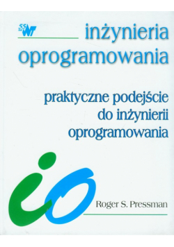 Praktyczne podejście do inżynierii oprogramowania