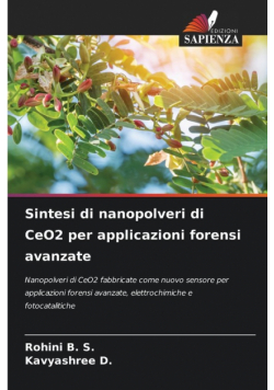 Sintesi di nanopolveri di CeO2 per applicazioni forensi avanzate