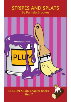 Stripes And Splats Chapter Book