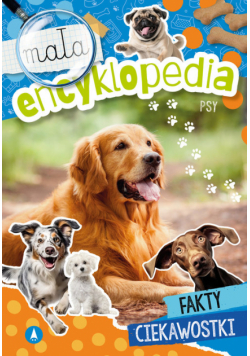 Psy. Mała encyklopedia