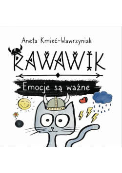 Rawawik Emocje są ważne