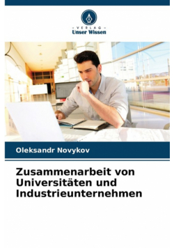 Zusammenarbeit von Universitäten und Industrieunternehmen