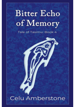 Bitter Echo of Memory