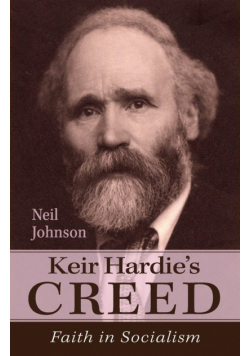 Keir Hardie's Creed