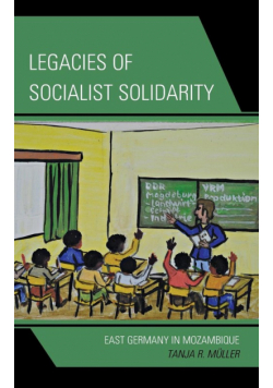 Legacies of Socialist Solidarity