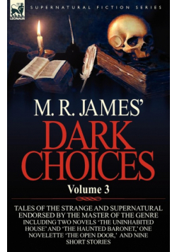 M. R. James' Dark Choices