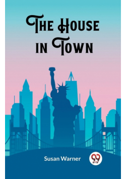The House in Town
