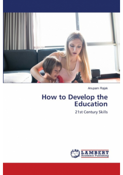 How to Develop the Education
