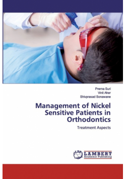 Management of Nickel Sensitive Patients in Orthodontics