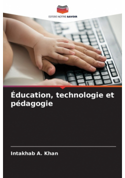 Éducation, technologie et pédagogie
