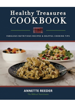 Healthy Treasures Cookbook    Second Edition