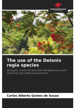 The use of the Delonix regia species