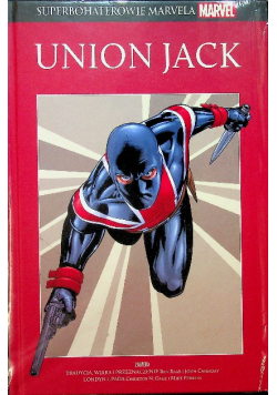 Superbohaterowie Marvela Tom 8 Power Man Union Jack