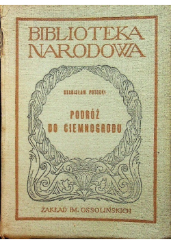 Podróż do ciemnogrodu