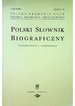 Polski słownik biograficzny Tom XLII Zeszyt 173