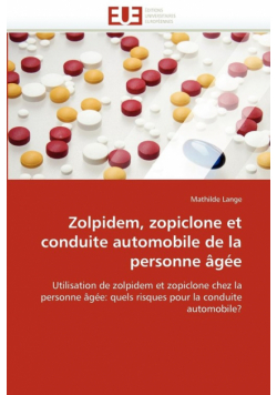 Zolpidem, zopiclone et conduite automobile de la personne âgée