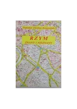 Rzym znany i nieznany