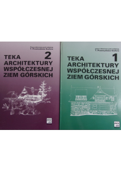Teka architektury współczesnej ziem górskich Tom 1 i 2