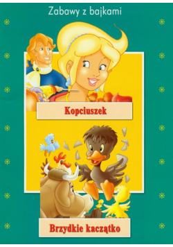 Kopciuszek Brzydkie kaczątko