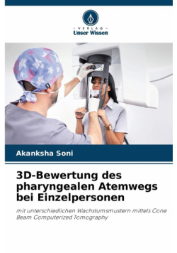 3D-Bewertung des pharyngealen Atemwegs bei Einzelpersonen