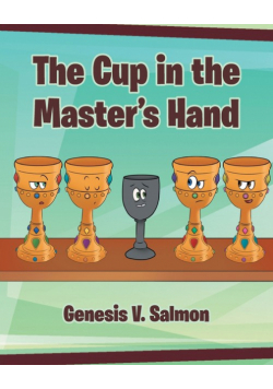 The Cup in the Master's Hand