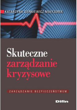 Skuteczne zarządzanie kryzysowe