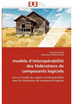 Modèle d''interopérabilité des fédérations de composants logiciels