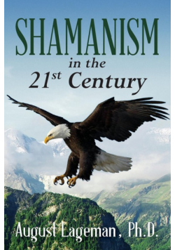 Shamanism in the 21st Century