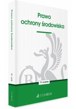 Prawo ochrony środowiska wyd. 17