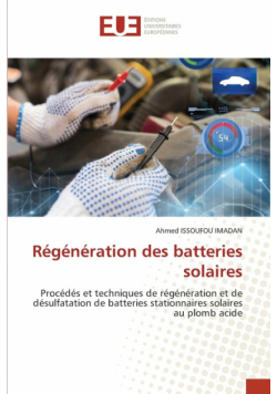 Régénération des batteries solaires