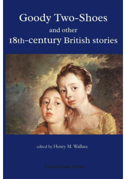 Goody Two-Shoes and other 18th-century British stories
