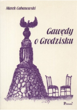 Gawędy o grodzisku