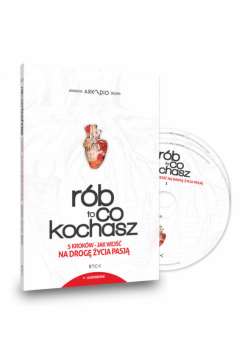 Rób to co kochasz