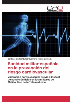 Sanidad militar española en la prevención del riesgo cardiovascular