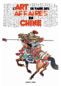 L'Art de Faire des Affaires en Chine