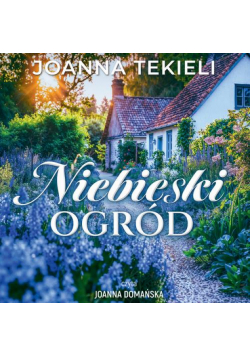Niebieski ogród