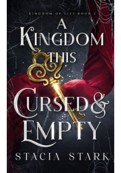A Kingdom This Cursed and Empty