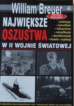 Największe oszustwa w II wojnie światowej