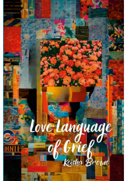 Love Language of Grief