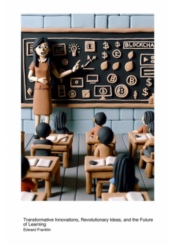 Blockchain Technology in Educational Methods