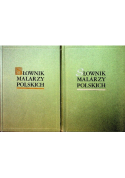 Słownik malarzy polskich, Tom I - II
