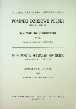 Pomniki dziejowe Polski Rocznik Świętokrzyski Tom XII