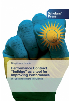 Performance Contract "Imihigo" as a tool for Improving Performance