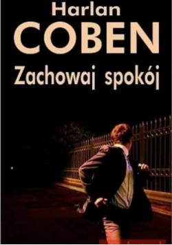 Zachowaj spokój