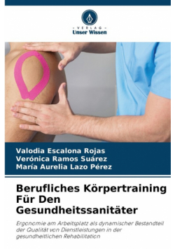 Berufliches Körpertraining Für Den Gesundheitssanitäter