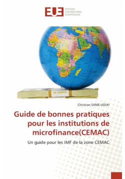Guide de bonnes pratiques pour les institutions de microfinance(CEMAC)