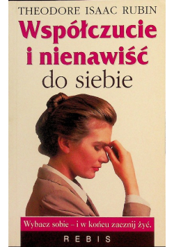 Współczucie i nienawiść do siebie